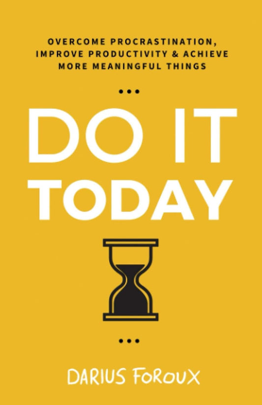 Do It Today
