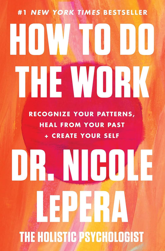 How To Do The Work